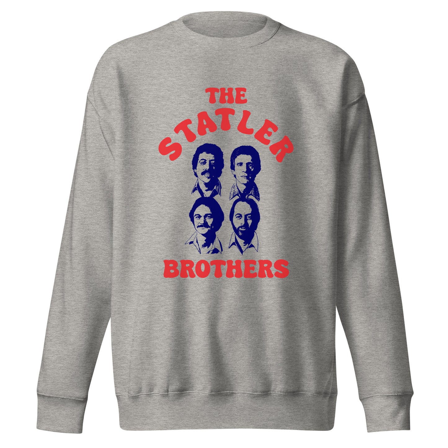 The Statler Brothers Premium Sweatshirt