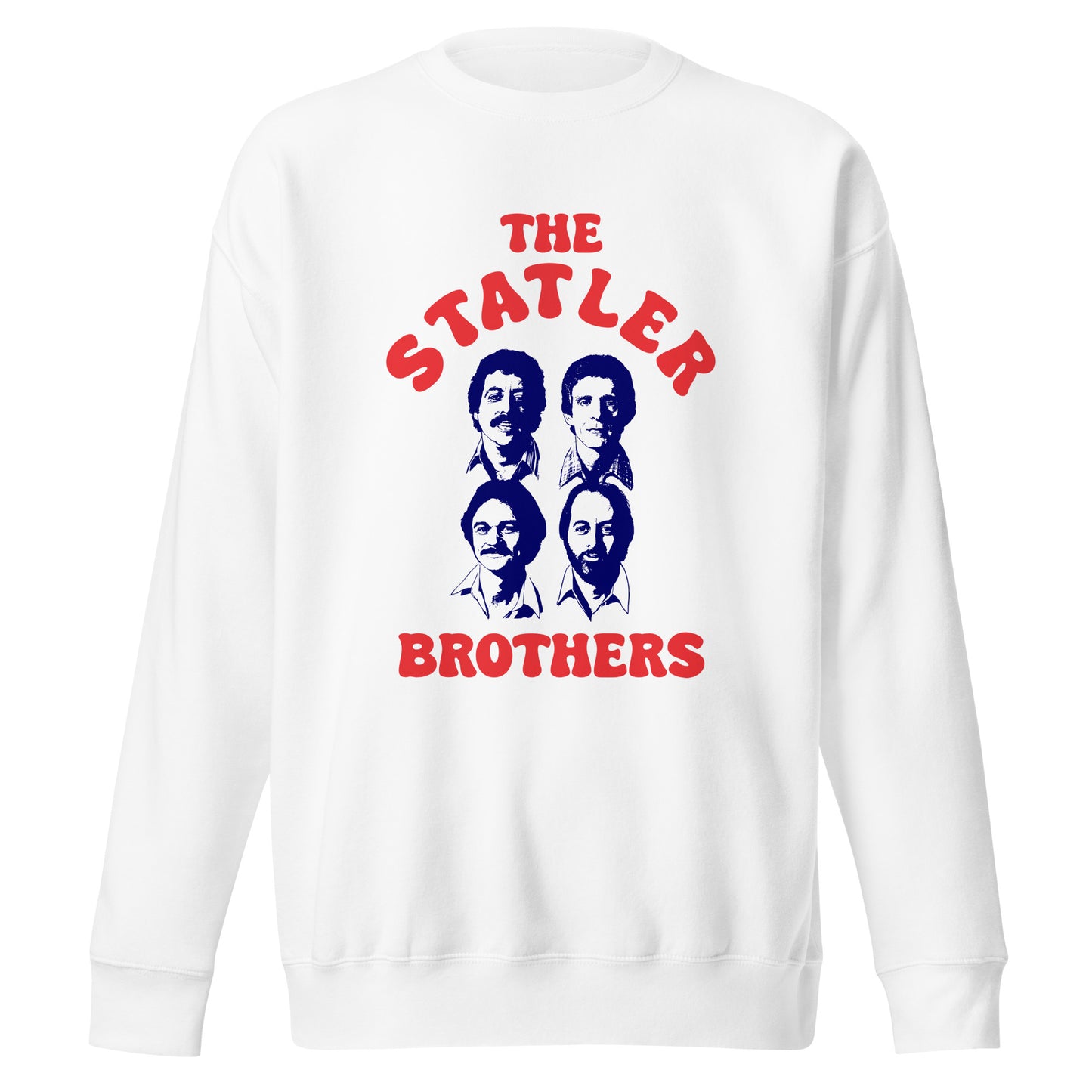 The Statler Brothers Premium Sweatshirt
